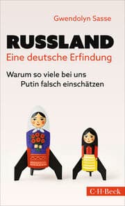 Cover von Russland - eine deutsche Erfindung