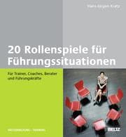 Cover von 20 Rollenspiele für Führungssituationen