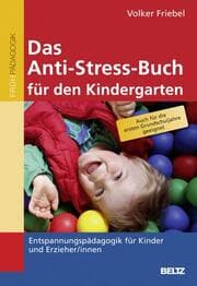 Cover von Das Anti-Stress-Buch für den Kindergarten