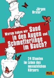 Cover von Warum haben wir Sand in den Augen und Schmetterlinge im Bauch?