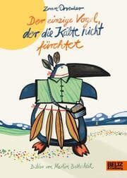 Cover von Der einzige Vogel, der die Kälte nicht fürchtet
