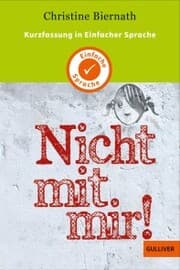 Cover von Kurzfassung in Einfacher Sprache. Nicht mit mir!