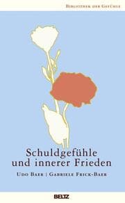 Cover von Schuldgefühle und innerer Frieden