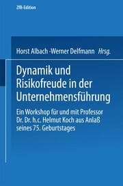 Cover von Dynamik und Risikofreude in der Unternehmensführung