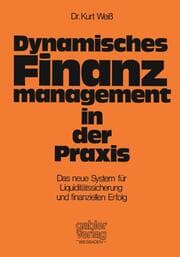 Cover von Dynamisches Finanzmanagement in der Praxis