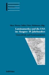 Cover von Lateinamerika und die USA im 'langen' 19. Jahrhundert