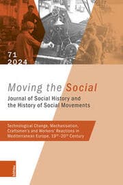 Cover von Technological Change, Mechanisation, Craftsmens and Workers Reactions in Mediterranean Europe, 19th-20th Century
