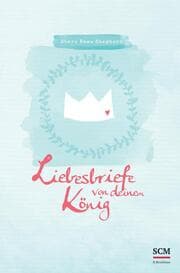 Cover von Liebesbriefe von deinem König