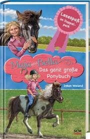 Cover von Maja und Bella - Das ganz große Ponybuch