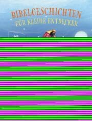 Cover von Bibelgeschichten für kleine Entdecker