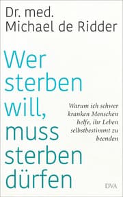 Cover von Wer sterben will, muss sterben dürfen