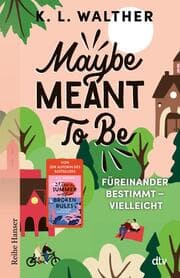 Cover von Maybe Meant To Be