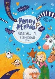 Cover von Penny Pepper 11 - Überfall im Hühnerstall