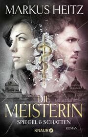 Cover von Die Meisterin - Spiegel & Schatten