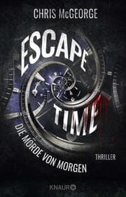 Cover von Escape Time - Die Morde von morgen