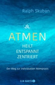 Cover von ATMEN - heilt - entspannt - zentriert