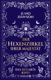 Cover von Der Hexenzirkel Ihrer Majestät. Das begabte Kind
