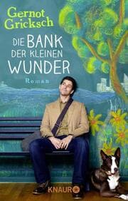 Cover von Die Bank der kleinen Wunder