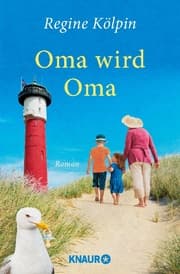 Cover von Oma wird Oma