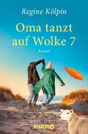 Cover von Oma tanzt auf Wolke 7