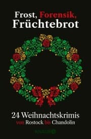 Cover von Frost, Forensik, Früchtebrot