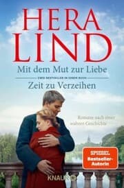 Cover von Mit dem Mut zur Liebe + Zeit zu Verzeihen (Doppelband)