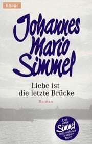 Cover von Liebe ist die letzte Brücke