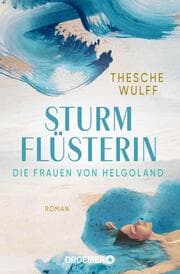 Cover von Die Frauen von Helgoland - Sturmflüsterin