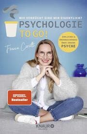 Cover von Psychologie to go! - Wie verrückt sind wir eigentlich?