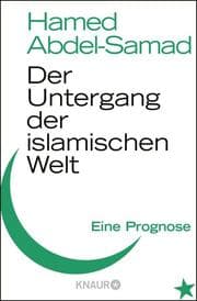 Cover von Der Untergang der islamischen Welt