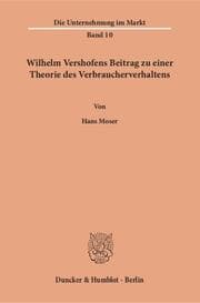 Cover von Wilhelm Vershofens Beitrag zu einer Theorie des Verbraucherverhaltens.
