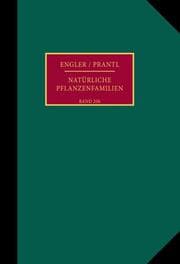 Cover von Die natürlichen Pflanzenfamilien nebst ihren Gattungen und wichtigeren Arten, insbesondere den Nutzpflanzen.