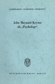 Cover von John Maynard Keynes als 'Psychologe'.