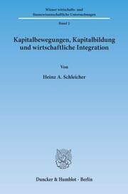 Cover von Kapitalbewegungen, Kapitalbildung und wirtschaftliche Integration.
