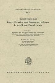 Cover von Pressefreiheit und innere Struktur von Presseunternehmen in westlichen Demokratien.
