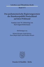 Cover von Das parlamentarische Regierungssystem der Bundesrepublik Deutschland auf dem Prüfstand.