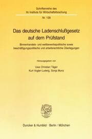 Cover von Das deutsche Ladenschlußgesetz auf dem Prüfstand.