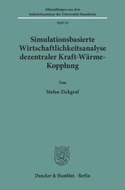 Cover von Simulationsbasierte Wirtschaftlichkeitsanalyse dezentraler Kraft-Wärme-Kopplung.