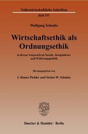 Cover von Wirtschaftsethik als Ordnungsethik in ihrem Anspruch an Sozial-, Konjunktur- und Währungspolitik