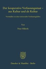 Cover von Der kooperative Verfassungsstaat - aus Kultur und als Kultur