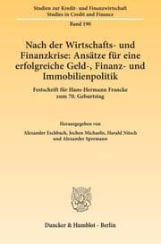 Cover von Nach der Wirtschafts- und Finanzkrise: Ansätze für eine erfolgreiche Geld-, Finanz- und Immobilienpolitik