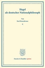 Cover von Hegel als deutscher Nationalphilosoph.
