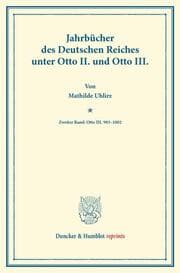 Cover von Jahrbücher des Deutschen Reiches unter Otto II.und Otto III.