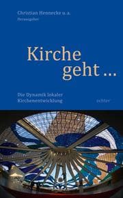 Cover von Kirche geht ...