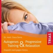 Cover von Autogenes Training & Progressive Relaxation - Hörbuch