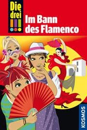 Cover von Die drei !!!, 41, Im Bann des Flamenco (drei Ausrufezeichen)