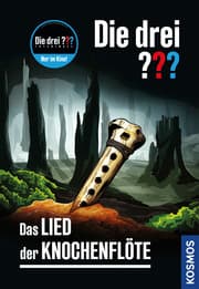 Cover von Die drei ??? - Das Lied der Knochenflöte