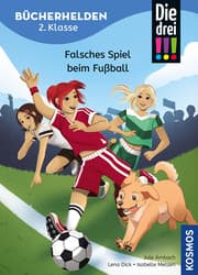 Cover von Die drei !!! - Falsches Spiel beim Fußball