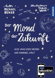 Cover von KOSMOS eBooklet: Der Mond der Zukunft