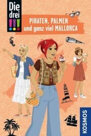 Cover von Die drei !!!, Piraten, Palmen und ganz viel Mallorca (drei Ausrufezeichen)
